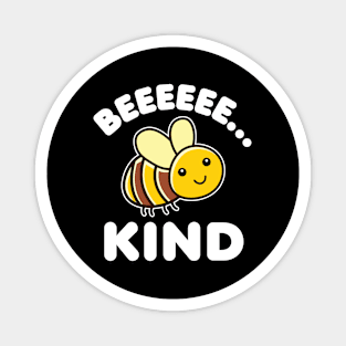 be kind Bees Magnet